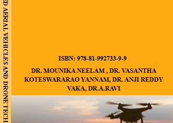 UNMANNED AERIAL VEHICLES AND DRONE TECHNOLOGIES