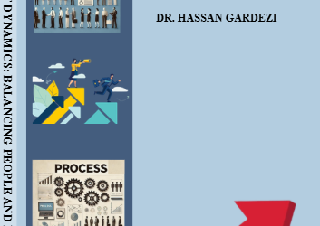 MANAGEMENT DYNAMICS: BALANCING PEOPLE AND PERFORMANCE