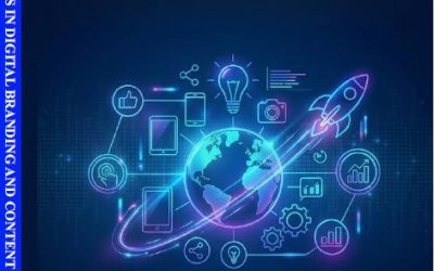 INNOVATIONS IN DIGITAL BRANDING AND CONTENT MARKETING