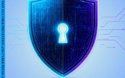 INTRODUCTION TO CYBER PREVENTION AND CYBER PHYSICAL SYSTEM
