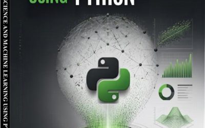 DATA SCIENCE AND MACHINE LEARNING USING PYTHON