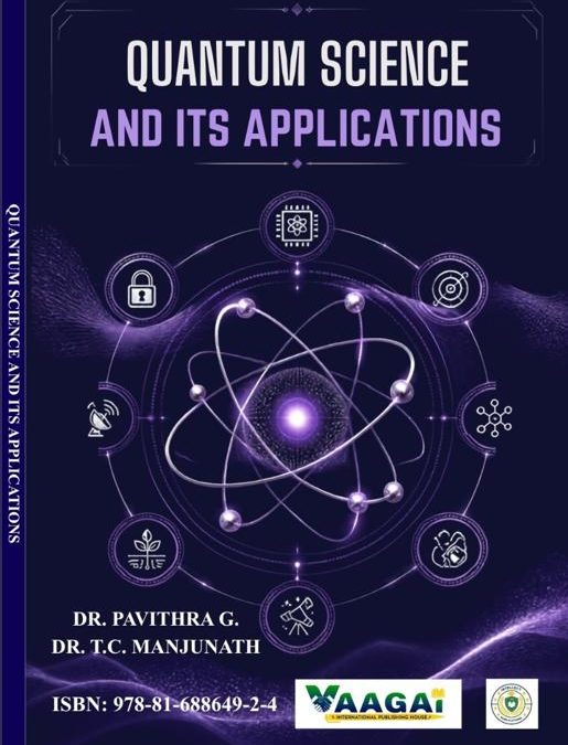 QUANTUM SCIENCE AND ITS APPLICATIONS