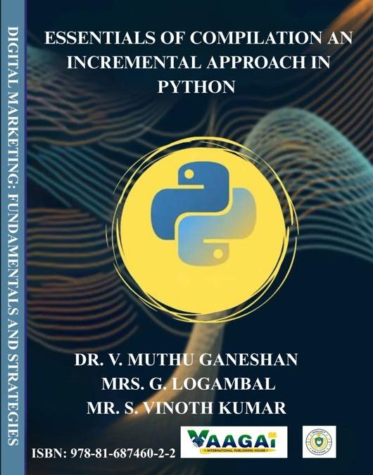 ESSENTIALS OF COMPILATION AN INCREMENTAL APPROACH IN PYTHON
